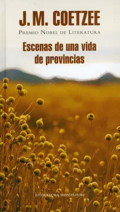 ESCENAS DE UNA VIDA DE PROVINCIAS