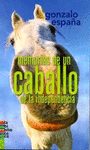 MEMORIAS DE UN CABALLO DE LA INDEPENCIA - GRANDES LECTORES