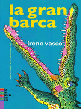 GRAN BARCA, LA - LECTORES EN MARCHA