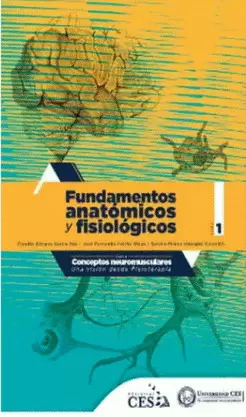 FUNDAMENTOS ANATÓMICOS Y FISIOLÓGICOS - TOMO 1