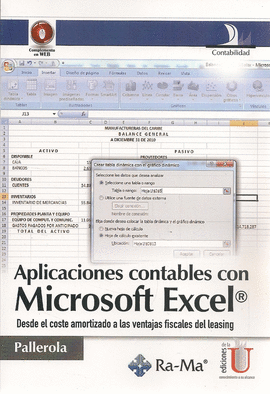 APLICACIONES CONTABLES CON MICROSOFT EXCEL - DESDE EL COSTE AMORTIZADO A LAS VENTAJAS FISCALES DE LE