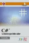 C# - LO BASICO QUE DEBE SABER