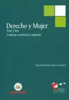 DERECHO Y MUJER AYER Y HOY , 2º ED ACTUALIZADA