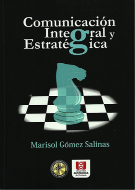 COMUNICACION INTEGRAL Y ESTRATEGICA