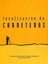 LOCALIZACIÓN DE CARRETERAS