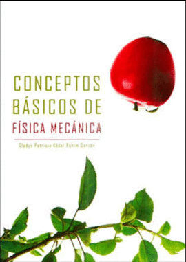 CONCEPTOS BASICOS DE FISICA MECANICA