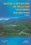 DISEÑO Y OPERACION DE RELLENOS SANITARIOS, 4ª ED+ CD-ROM