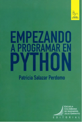 EMPEZANDO A PROGRAMAR EN PYTHON