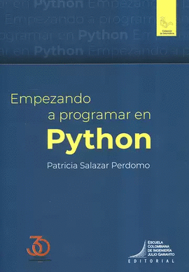 EMPEZANDO A PROGRAMAR EN PYTHON