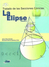 TRATADO DE LAS SECCIONES CÓNICAS: LA ELIPSE VOL2