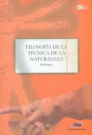 FILOSOFIA DE LA TECNICA DE LA NATURALEZA