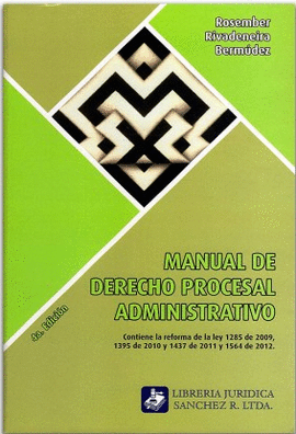 MANUAL DE DERECHO PROCESAL ADMINISTRATIVO 4ED