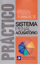 MANUAL PRÁCTICO SISTEMA PENAL ACUSATORIO