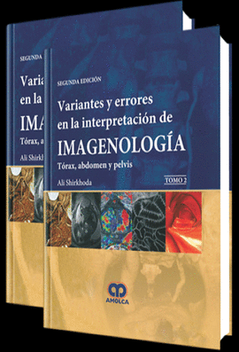 VARIANTES Y ERRORES EN LA INTERPRETACION DE IMAGENOLOGIA (2 TOMOS)