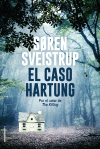 CASO HARTUNG, EL