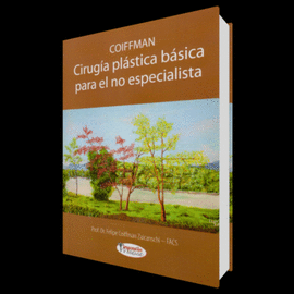 CIRUGÍA PLÁSTICA BÁSICA PARA EL NO ESPECIALISTA