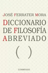 DICCIONARIO DE FILOSOFIA ABREVIADO