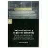 LAS BASES TEXTUALES Y LOS GÉNEROS DISCURSIVOS
