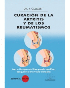 CURACION DE LA ARTRITIS Y DE LOS REUMATISMOS