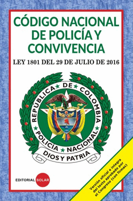 CODIGO NACIONAL DE POLICIA LEY 1801 DEL 2016 MINI