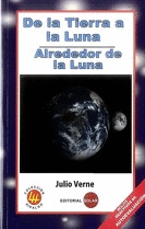 DE LA TIERRA A LA LUNA/ ALREDEDOR DE LA LUNA}