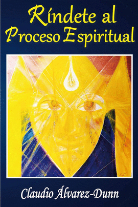 RINDETE AL PROCESO ESPIRITUAL