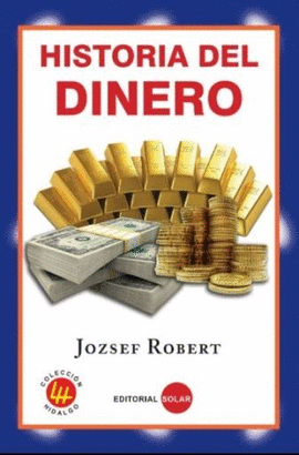 HISTORIA DEL DINERO