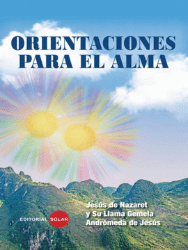 ORIENTACIONES PARA EL ALMA