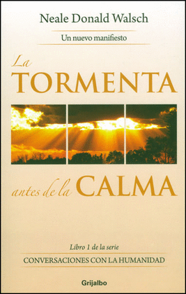 TORMENTA ANTES DE LA CALMA, LA