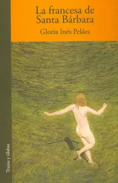 LA FRANCESA DE SANTA BARBARA