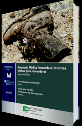 RESPUESTA MEDICA AVANZADA A DESASTRES MANUAL PARA PROVEEDORES 2ED