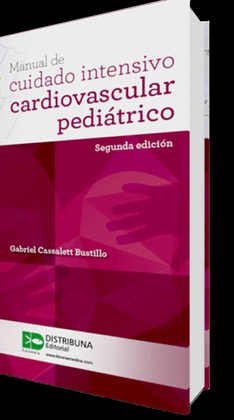 MANUAL DE CUIDADO INTENSIVO CARDIOVASCULAR PEDIATRICO 2ED