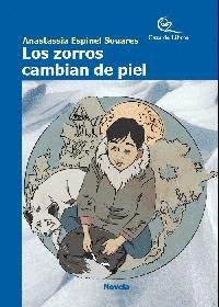 LOS ZORROS CAMBIAN DE PIEL