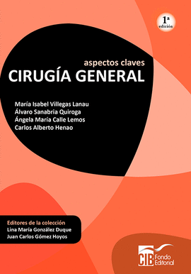 ASPECTOS CLAVES CIRUGIA GENERAL