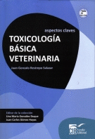 TOXICOLOGIA BASICA VETERINARIA 2ED ASPECTOS CLAVES