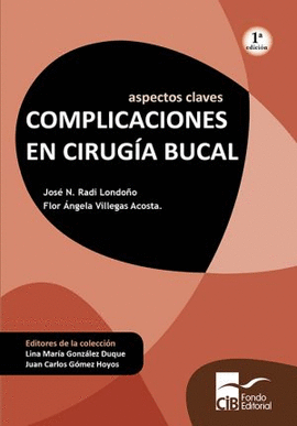 ASPECTOS CLAVES: COMPLICACIONES EN CIRUGÍA BUCAL (2018)