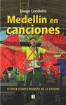 MEDELLIN EN CANCIONES