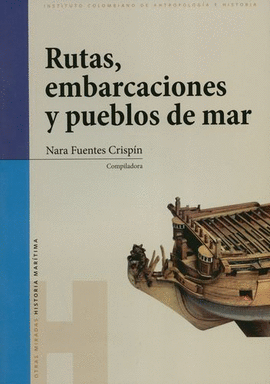 RUTAS, EMBARCACIONES Y PUEBLOS DE MAR