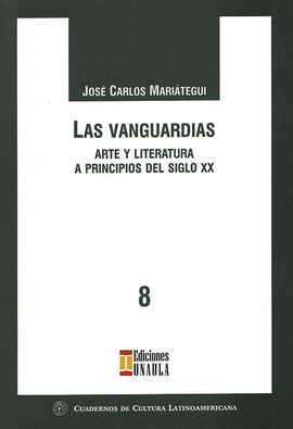 LAS VANGUARDIAS, ARTE Y LITERATURA A PRINCIPIOS DEL SIGLO XX