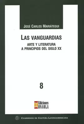 LAS VANGUARDIAS, ARTE Y LITERATURA A PRINCIPIOS DEL SIGLO XX