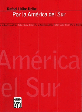 POR LA AMERICA DEL SUR
