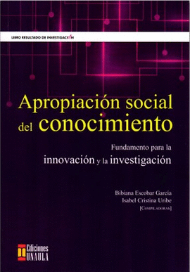 APROPIACION SOCIAL DEL CONOCIMIENTO