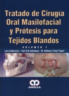 TRATADO DE CIRUGIA ORAL MAXILOFACIAL Y PROTESIS PARA TEJIDOS BLANDOS