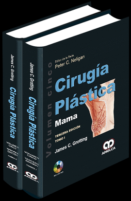 CIRUGÍA PLÁSTICA - MAMA 3/EDICIÓN (2 TOMOS)