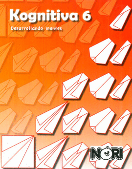 KOGNITIVA 6 PRIMARIA DESARROLLANDO MENTES