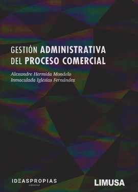 GESTION ADMINISTRATIVA DEL PROCESO COMERCIAL