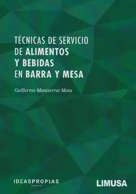 TECNICAS DE SERVICIO DE ALIMENTOS Y BEBIDAS EN BARRA Y MESA