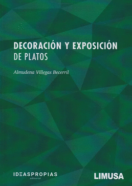 DECORACION Y EXPOSICION DE PLATOS