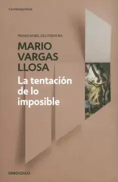 LA TENTACION DE LO IMPOSIBLE