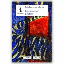 LA EXPRESIÓN POÉTICA